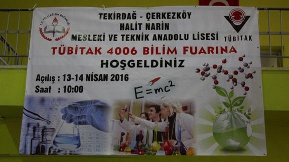 TÜBİTAK 4006 Bilim Fuarı Halit Narin Mesleki ve Teknik Anadolu Lisesi´ nde Düzenlendi.
