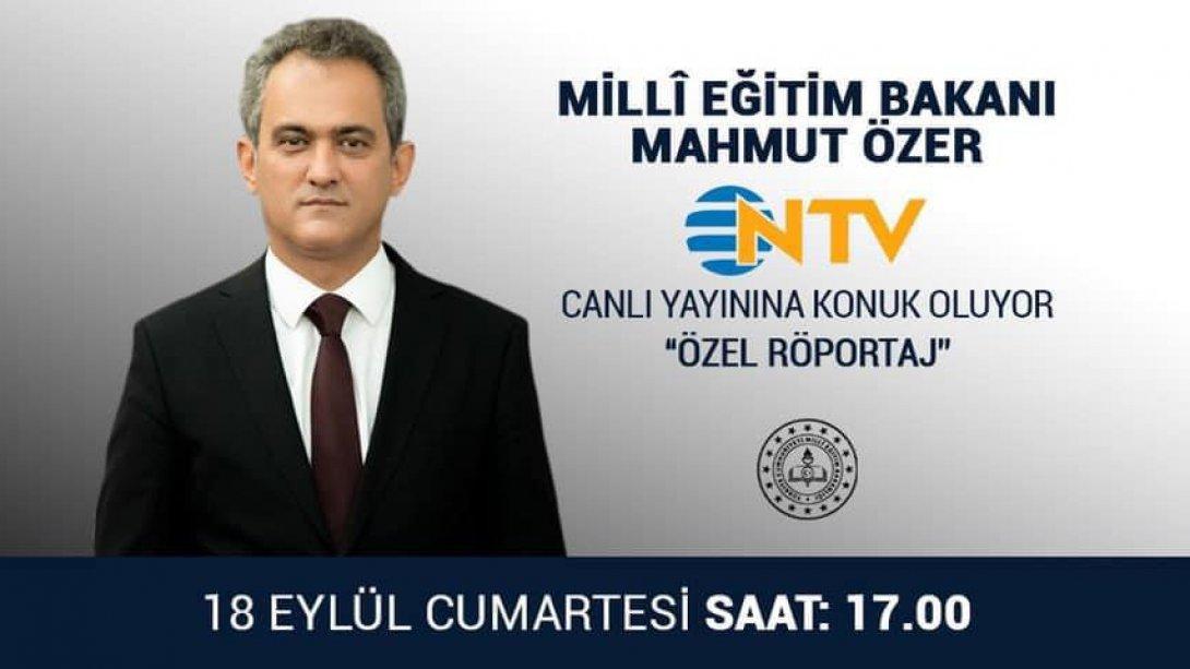 Bakan ÖZER, NTV Canlı Yayınına Konuk Oluyor